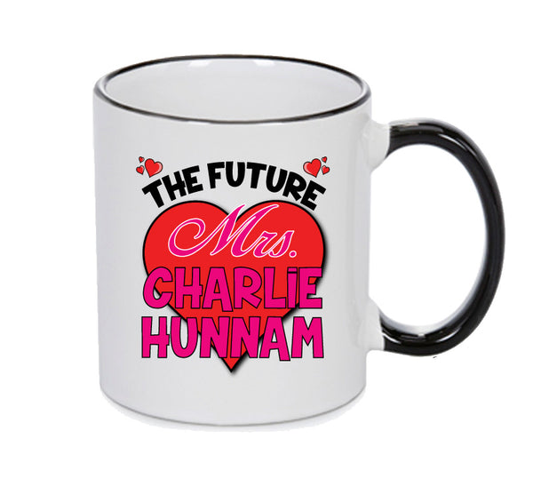BLACK MUG - The Future Mrs CHARLIE HUNNAM mug - Celebrity Mug