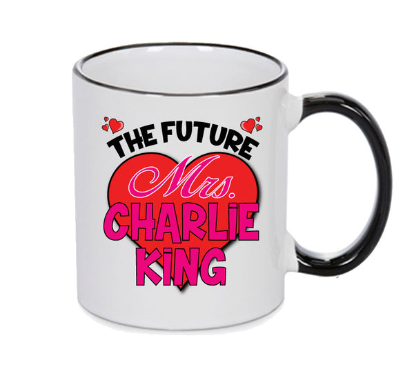 BLACK MUG - The Future Mrs CHARLIE KING TOWIE mug - Celebrity Mug