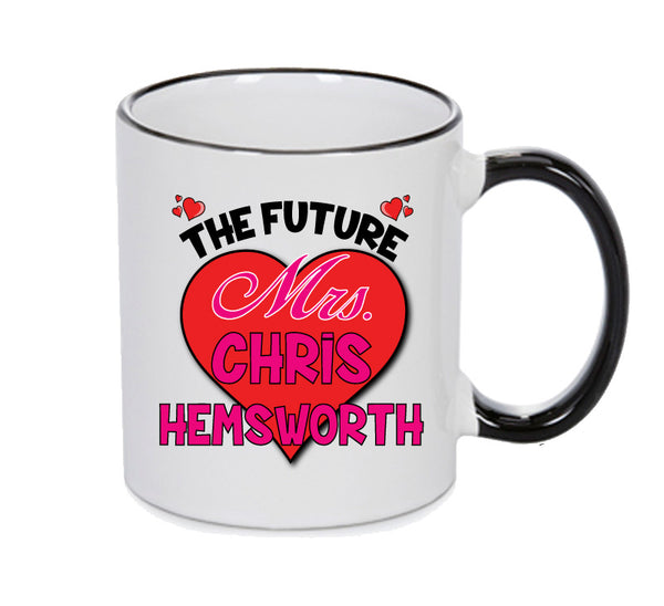 BLACK MUG - The Future Mrs CHRIS HEMSWORTH mug - Celebrity Mug