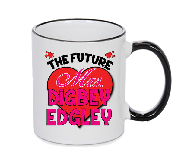 BLACK MUG - The Future Mrs DIGBEY EDGLEY mug - Celebrity Mug