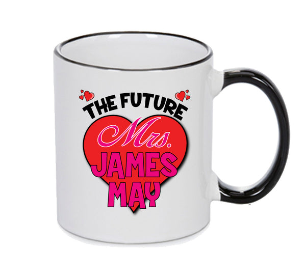 Black MUG - the Future Mrs James MAY Mug