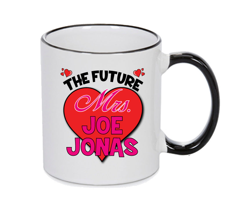 BLACK MUG - The Future Mrs JOE JONAS mug - Celebrity Mug