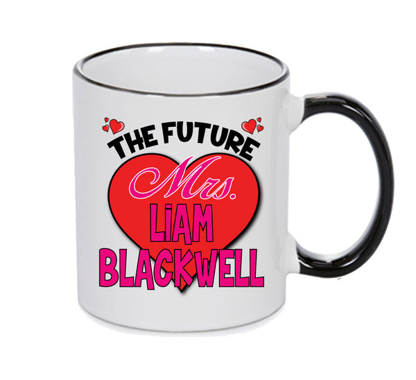 BLACK MUG - The Future Mrs LIAM BLACKWELL TOWIE mug - Celebrity Mug