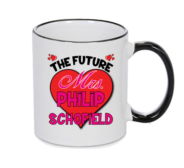 BLACK MUG - The Future Mrs PHILIP SCHOFIELD mug - Celebrity Mug
