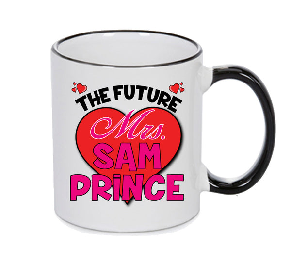 BLACK MUG - The Future Mrs SAM PRINCE mug - Celebrity Mug
