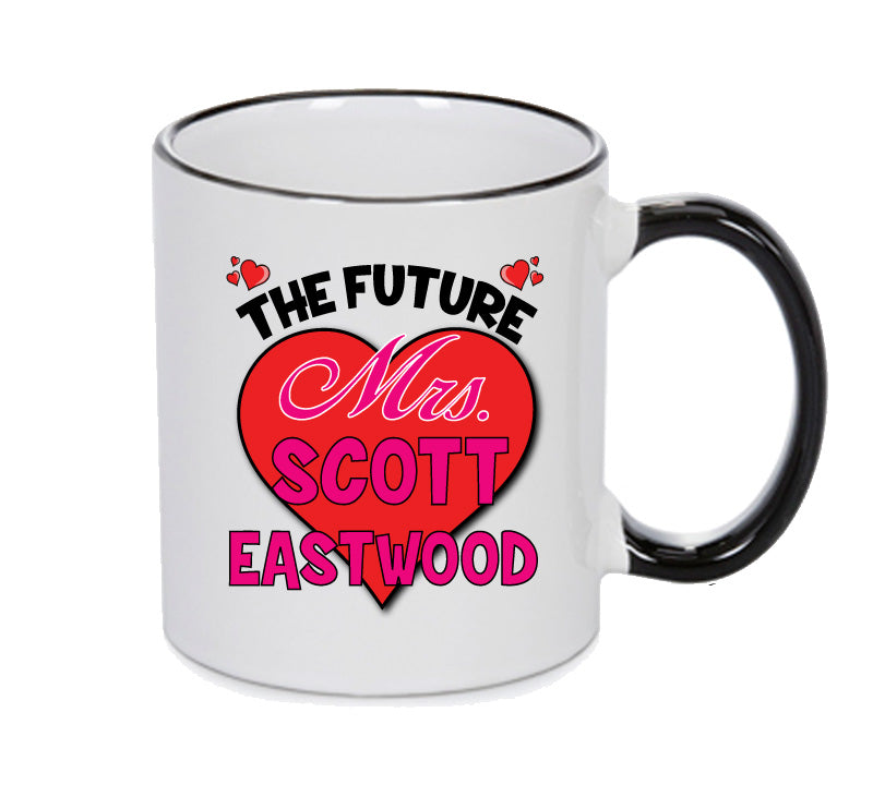 BLACK MUG - The Future Mrs SCOTT EASTWOOD mug - Celebrity Mug