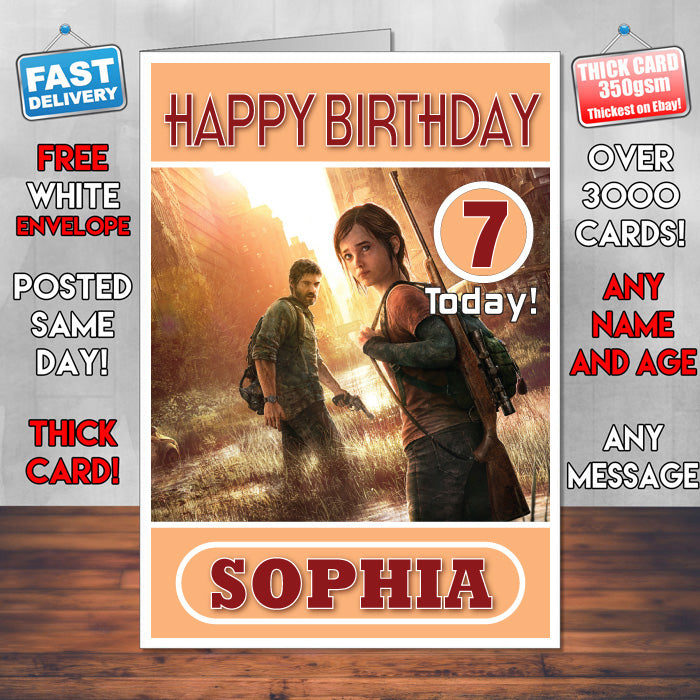 Personalised The Last Of US Inspired Style Game Kids Inspired Birthday Card (SA)
