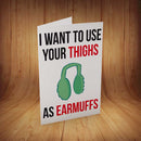 Thighs Earmuff INSPIRED Adult Personalised Birthday Card Birthday Card