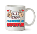 This Guy is a Olivia Newton John SUPERFAN Printed Mug