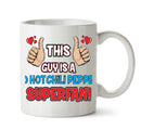 This Guy is a Red Hot Chilli Peppers SUPERFAN Printed Mug