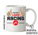 This Guy Loves Racing Personalised ADULT OFFICE MUG