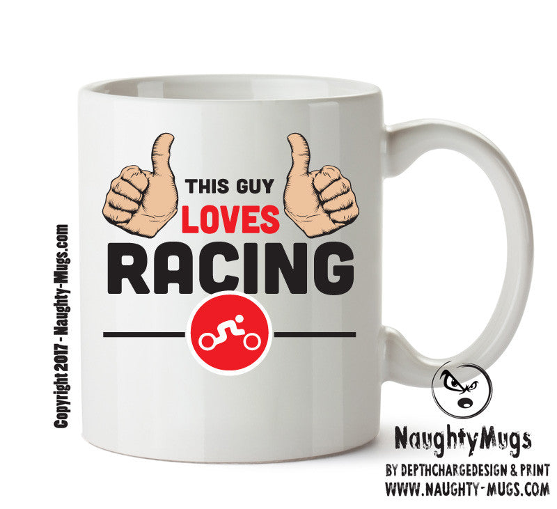 This Guy Loves Racing Personalised ADULT OFFICE MUG