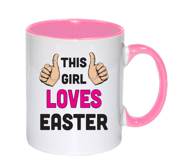 This Girl Loves Easter mug – 11oz ceramic slogan mug