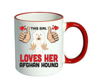 This girl loves her Afghan Hound Mug - Dog Lover Mug