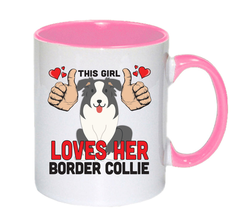This girl loves her Border Collie Mug - Dog Lover Mug
