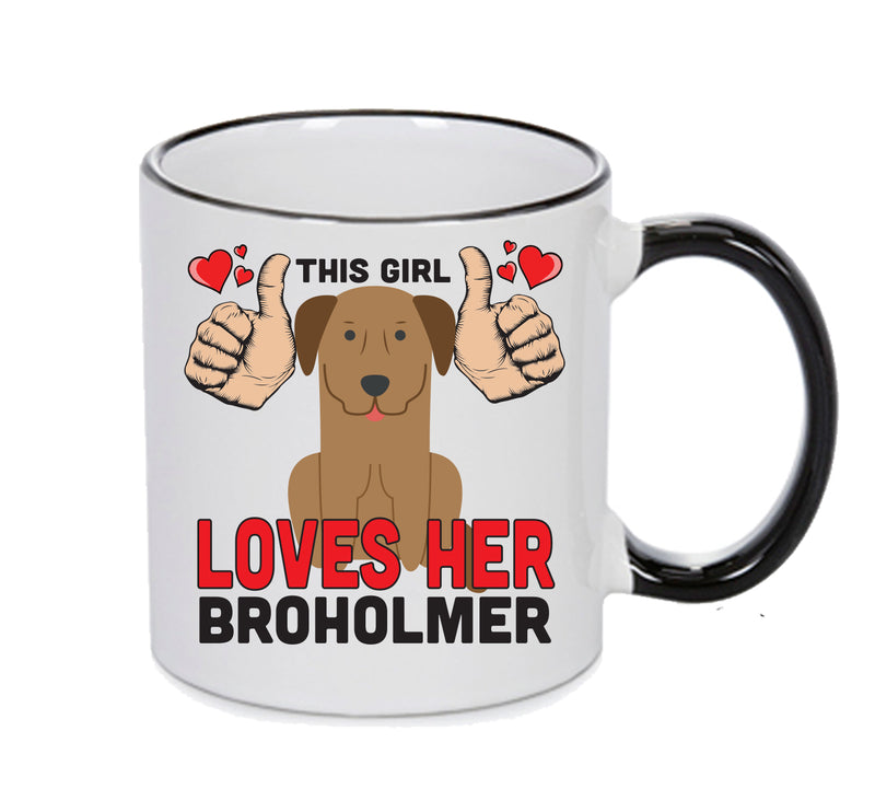 This girl loves her Broholmer Mug - Dog Lover Mug