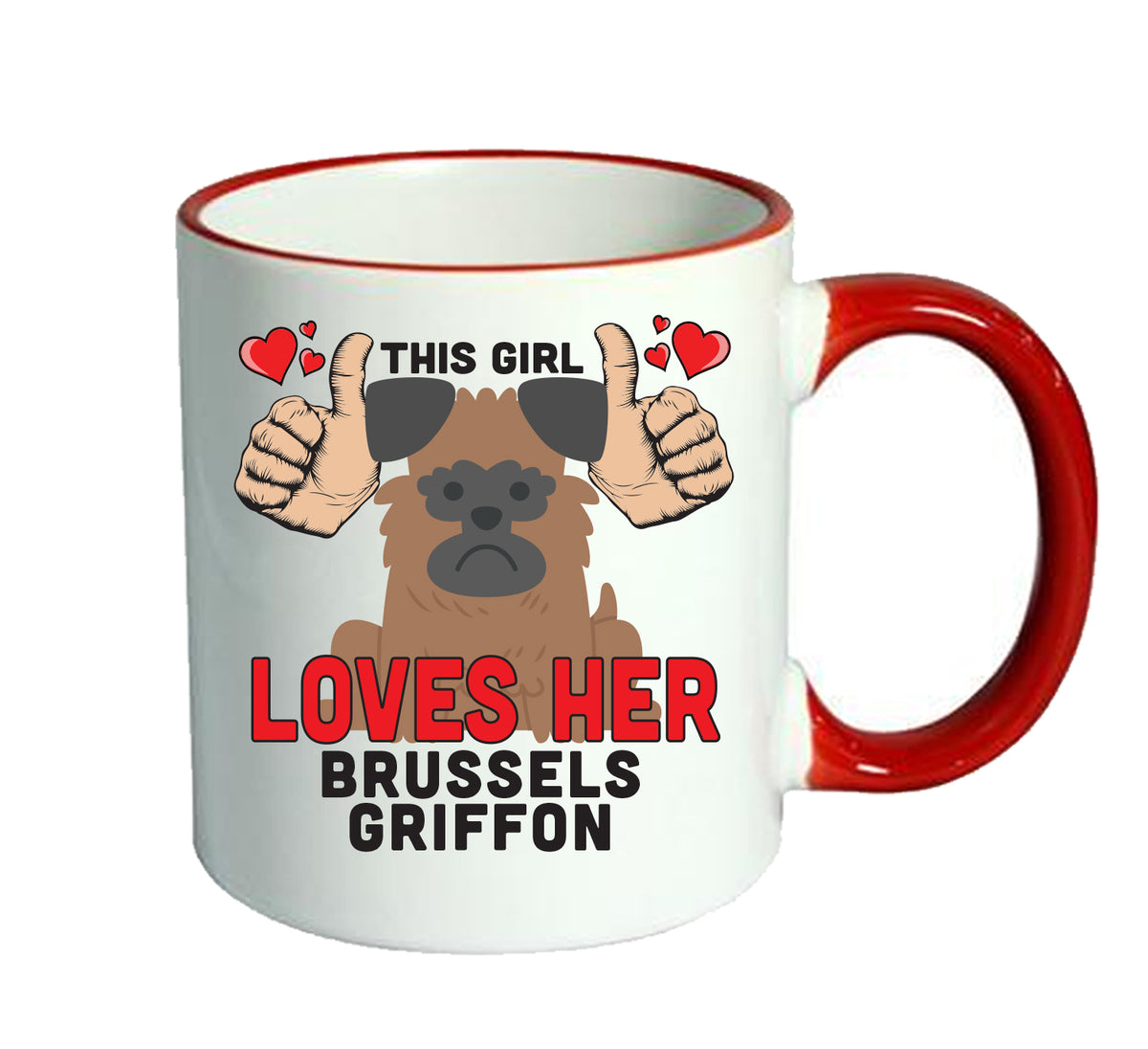 This girl loves her Brussels Griffon Mug - Dog Lover Mug
