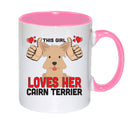 This girl loves her Cairn Terrier Mug - Dog Lover Mug