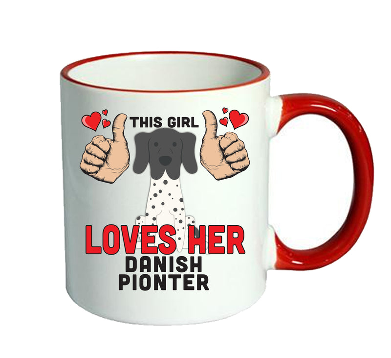 This girl loves her Danish Pointer Mug - Dog Lover Mug