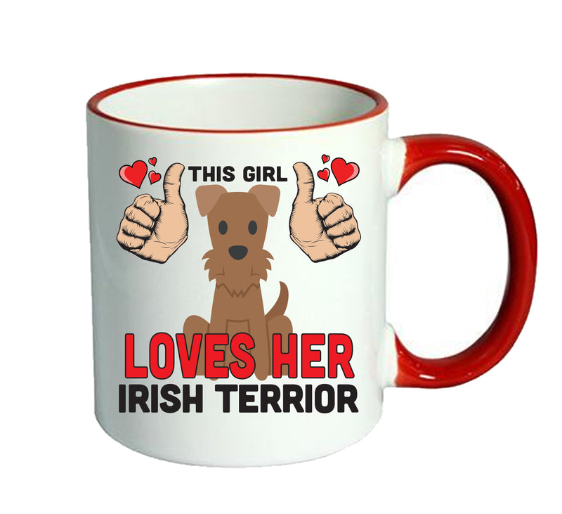 This girl loves her Irish Terrior Mug - Dog Lover Mug