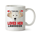 This girl loves her Labrador Mug - Dog Lover Mug