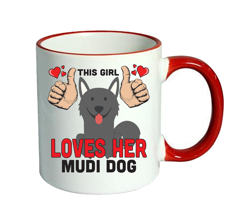 This girl loves her Mudi Dog Mug - Dog Lover Mug