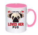This girl loves her Pug Mug - Dog Lover Mug