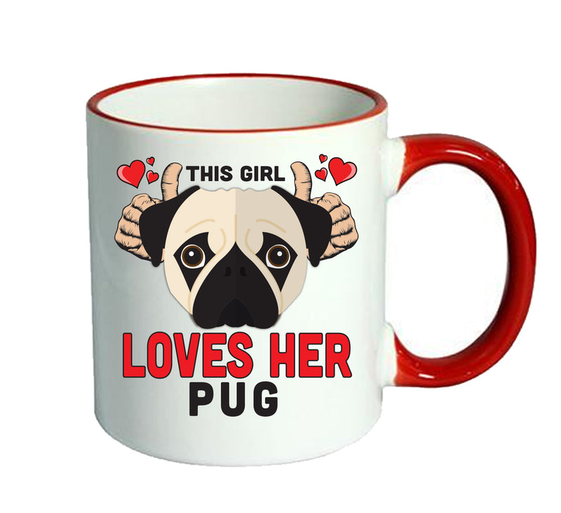 This girl loves her Pug Mug - Dog Lover Mug