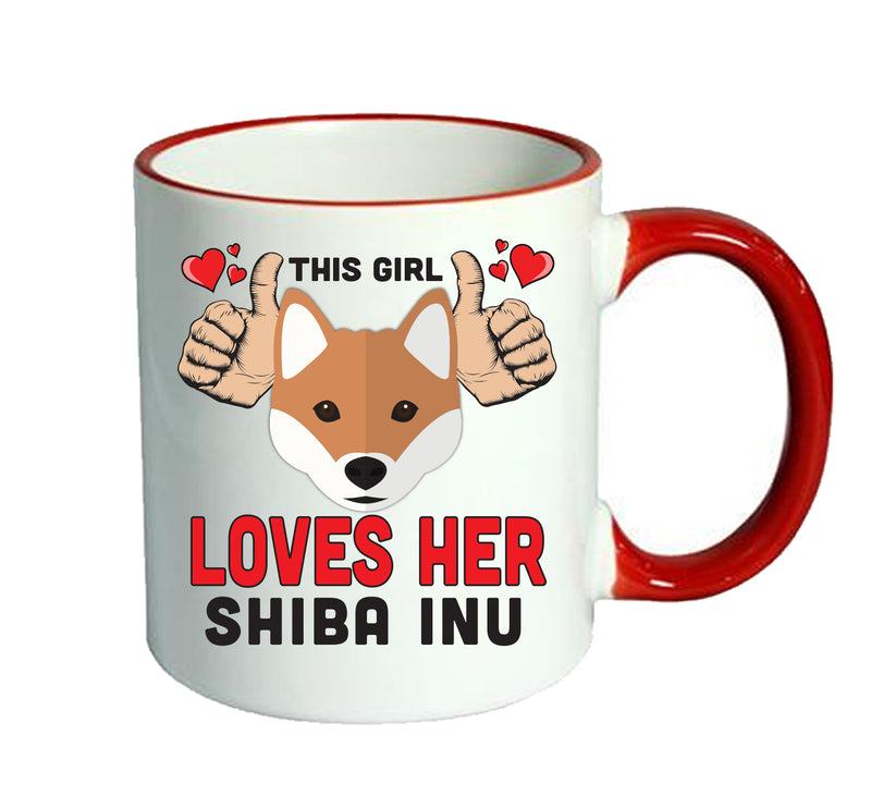 This girl loves her Shiba Inu Mug - Dog Lover Mug