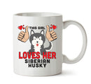 This girl loves her Siberian Husky - Mug - Dog Lover Mug