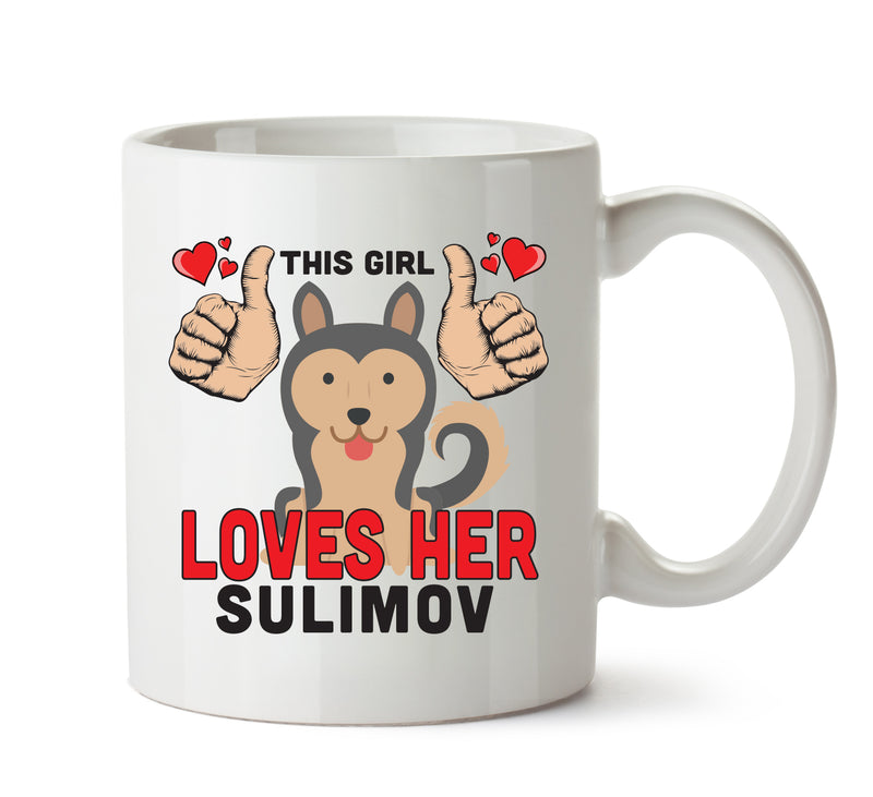 This girl loves her Sulimov Mug - Dog Lover Mug