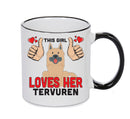 This girl loves her Tervuren Mug - Dog Lover Mug