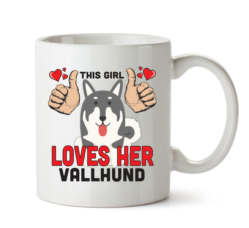 This girl loves her Vallhund - Mug - Dog Lover Mug