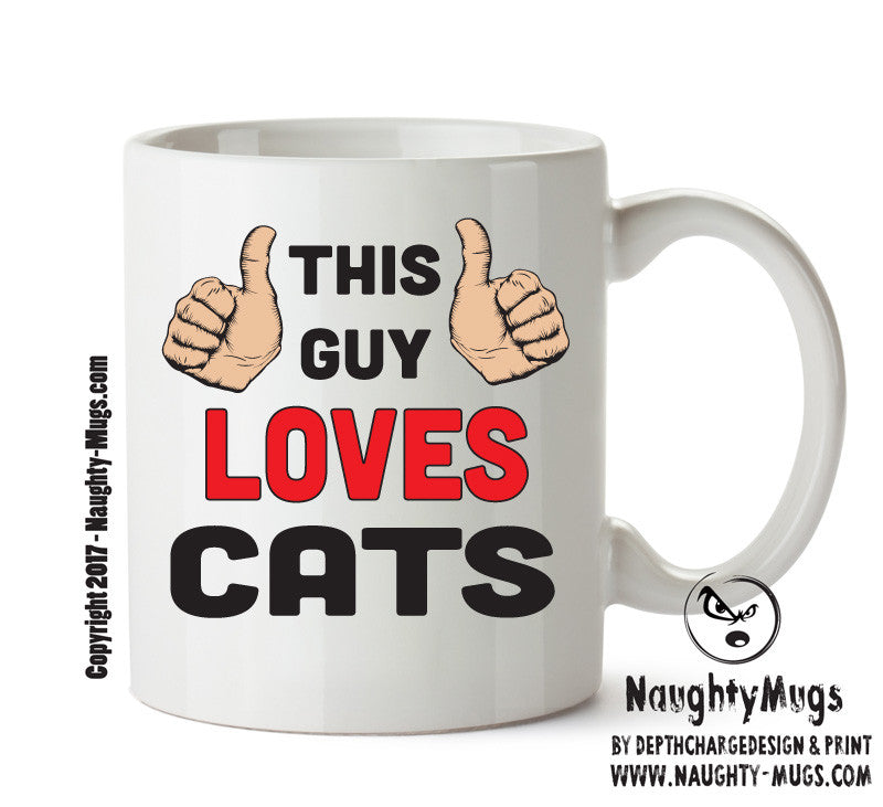 This Guy Loves Cats Personalised ADULT OFFICE MUG