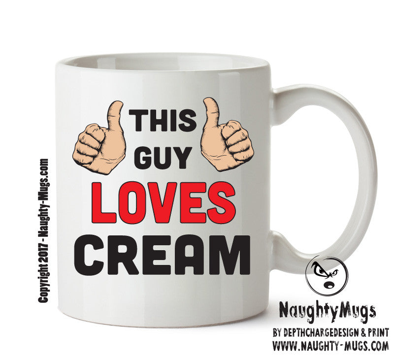 This Guy Loves Cream Personalised ADULT OFFICE MUG