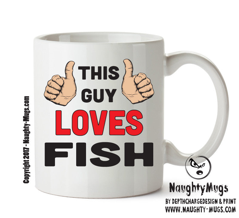 This Guy Loves Fish Personalised ADULT OFFICE MUG