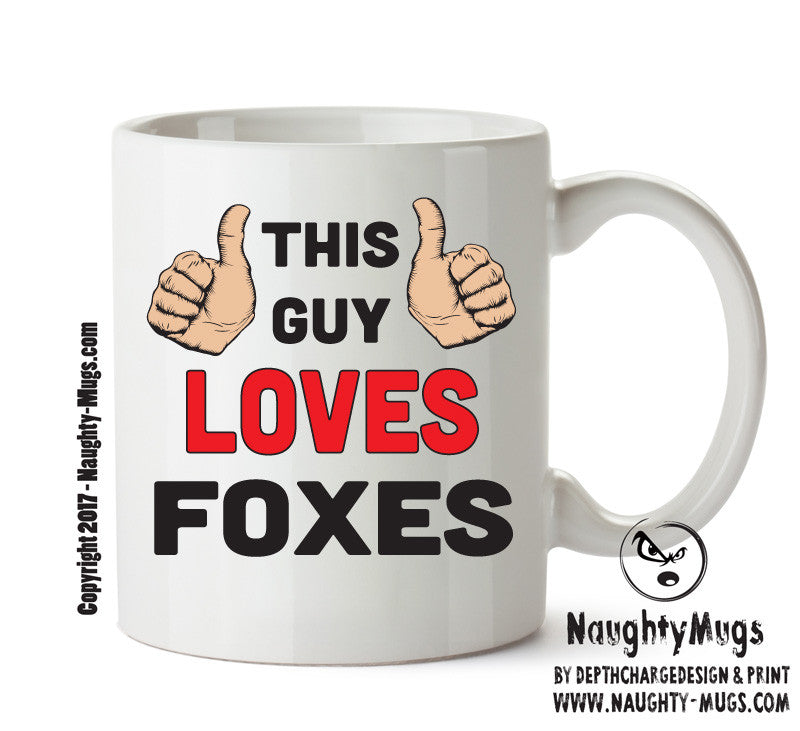 This Guy Loves Foxes Personalised ADULT OFFICE MUG