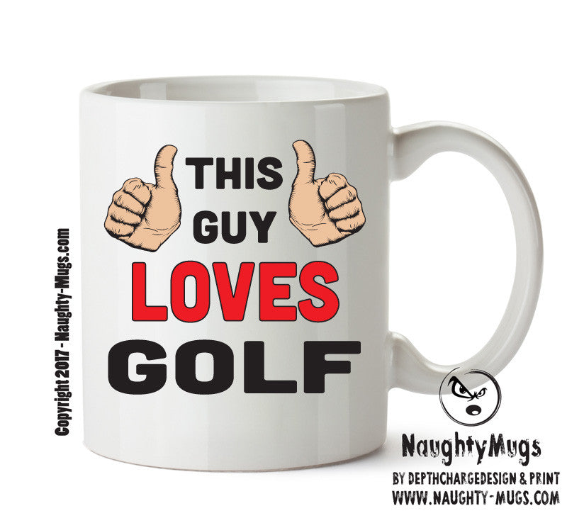 This Guy Loves Golf Personalised ADULT OFFICE MUG