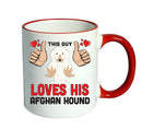 This guy loves his Afghan Hound Mug - Dog Lover Mug