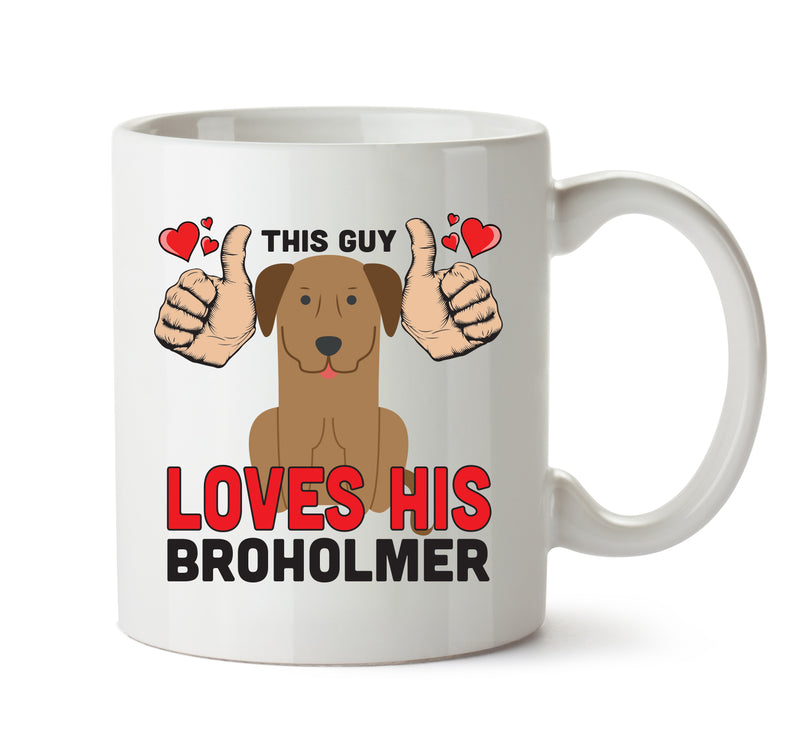 This guy loves his Broholmer Mug - Dog Lover Mug