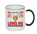 This guy loves his Chihuahua Mug - Dog Lover Mug