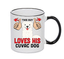 This guy loves his Cuvac Dog Mug - Dog Lover Mug