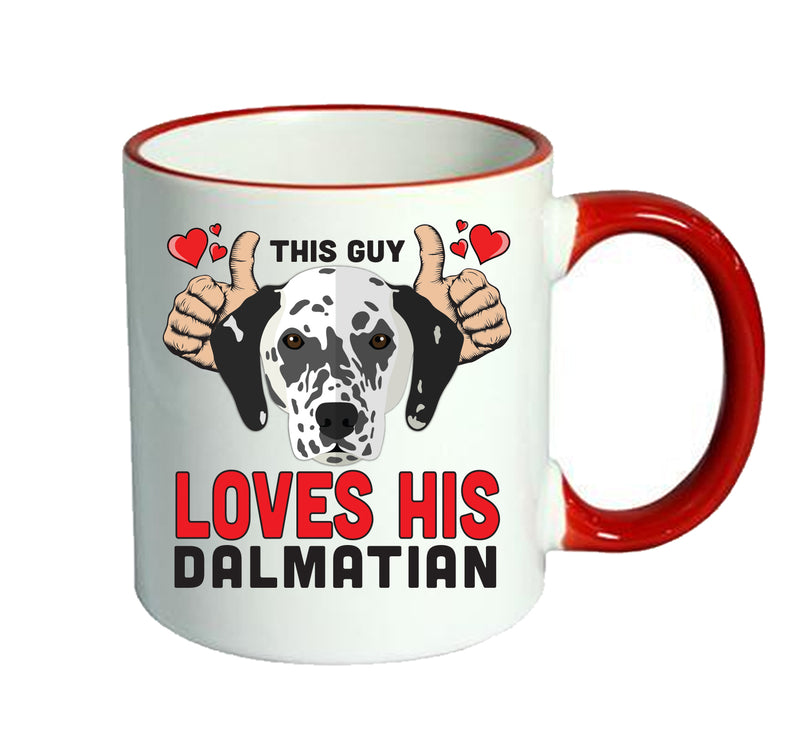 This guy loves his Dalmatian Mug - Dog Lover Mug