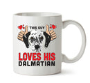 This guy loves his Dalmatian - Mug - Dog Lover Mug