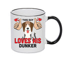 This guy loves his Dunker Mug - Dog Lover Mug
