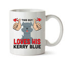 This guy loves his Kerry Blue - Mug - Dog Lover Mug