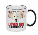 This guy loves his Labrador Mug - Dog Lover Mug