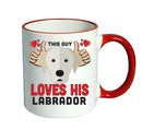This guy loves his Labrador Mug - Dog Lover Mug