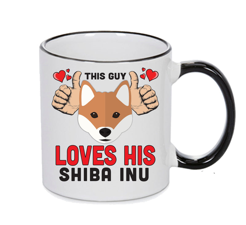 This guy loves his Shiba Inu Mug - Dog Lover Mug