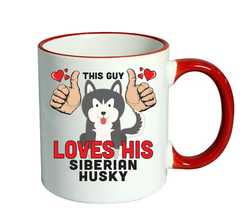 This guy loves his Siberian Husky Mug - Dog Lover Mug